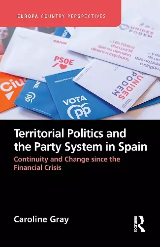 Territorial Politics and the Party System in Spain: cover