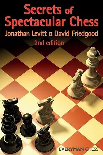 Secrets of Spectacular Chess cover