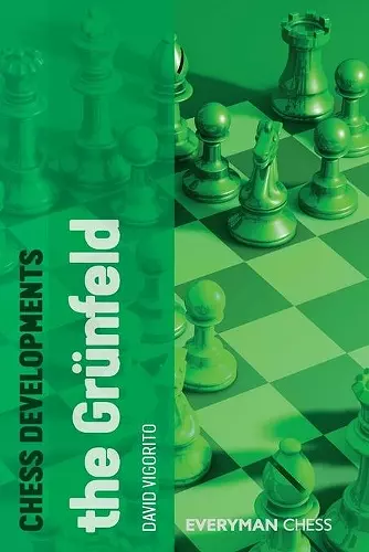 Chess Developments: The Grunfeld cover