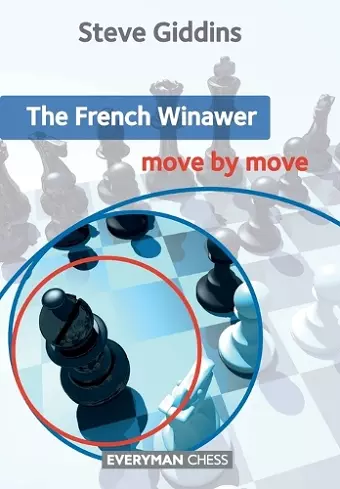 The French Winawer: Move by Move cover