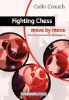 Fighting Chess: Move by Move cover