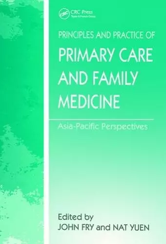 The Principles and Practice of Primary Care and Family Medicine cover