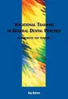 Vocational Training in General Dental Practice cover