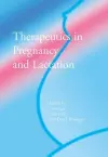 Therapeutics in Pregnancy and Lactation cover