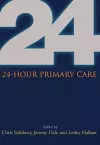 24 Hour Primary Care cover