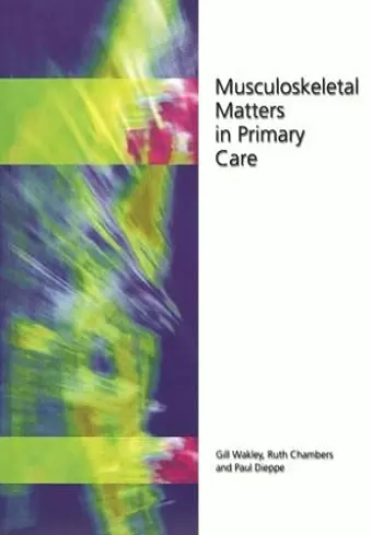 Musculoskeletal Matters in Primary Care cover