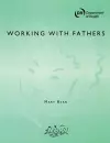 Working with Fathers cover