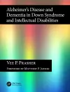 Alzheimer's Disease and Dementia in Down Syndrome and Intellectual Disabilities cover