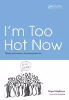 I'm Too Hot Now cover