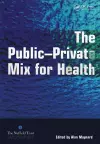 The Public Private Mix for Health cover