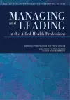 Managing and Leading in the Allied Health Professions cover