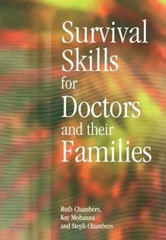 Survival Skills for Doctors and their Families cover