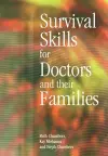 Survival Skills for Doctors and their Families cover