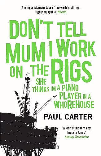 Don't Tell Mum I Work on the Rigs cover