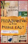 Misadventure in the Middle East cover