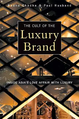 The Cult of the Luxury Brand cover