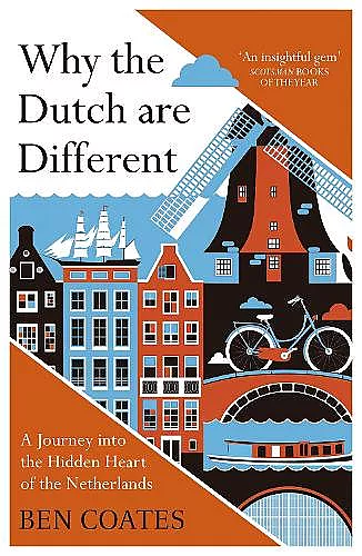 Why the Dutch are Different cover