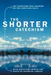The Shorter Catechism cover
