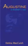 Augustine, a Mother's Son cover