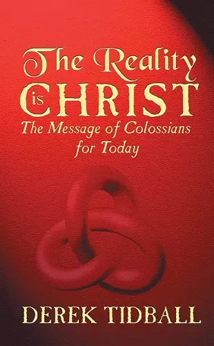 The Reality is Christ cover