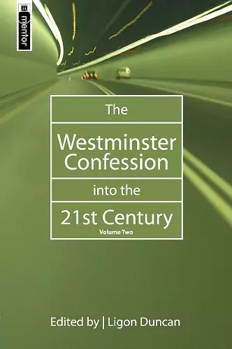 The Westminster Confession into the 21st Century cover