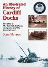 An Illustrated History of Cardiff Docks cover