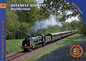 Bluebell Railway Recollections cover