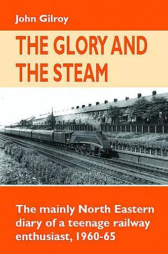 The Glory and the Steam cover