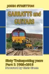 Garratts and Guitars Sixty Trainspotting Years cover