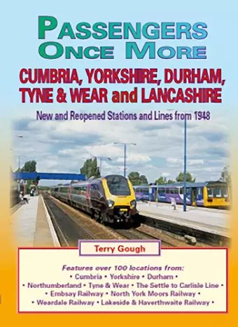 Passengers Once More:Cumbria,Yorkshire, Durham, Tyne & Wear and Lancashire cover