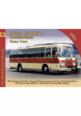 Vol 85 Buses, Coaches and Recollections 1975 cover