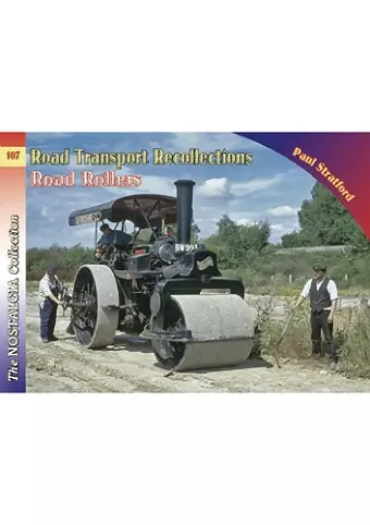 Vol 107 Road Transport Recollections: Road Rollers cover