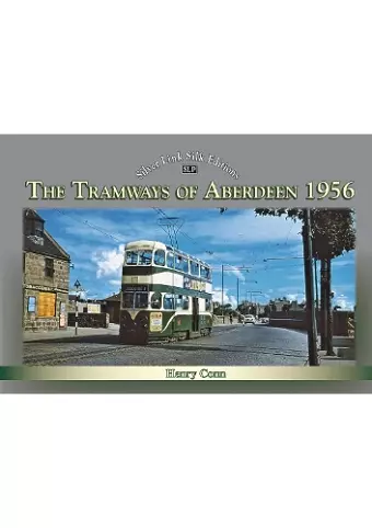 The Tramways of Aberdeen 1956 cover