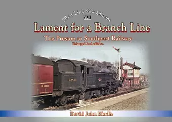 Lament of a Branch Line- 2nd Edition cover