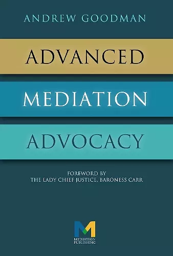 Advanced Mediation Advocacy cover