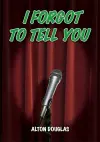 I Forgot to Tell You cover