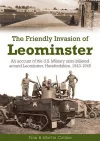 The Friendly Invasion of Leominster cover