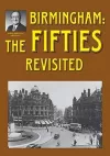 Birmingham: The Fifties Revisited cover