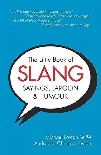 The Little Book of Slang, Sayings, Jargon & Humour cover