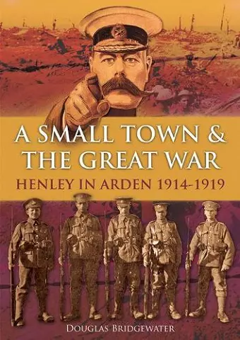 A Small Town & the Great War cover