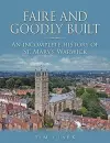 Faire and Goodly Built cover