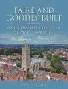 Faire and Goodly Built cover