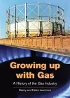 Growing up with Gas cover