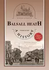 Balsall Heath - A History cover