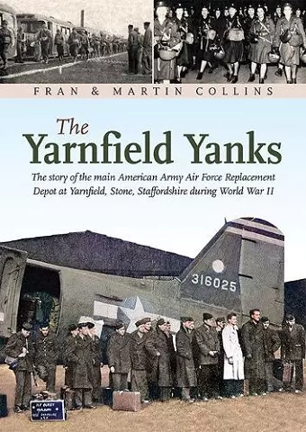 The Yarnfield Yanks cover