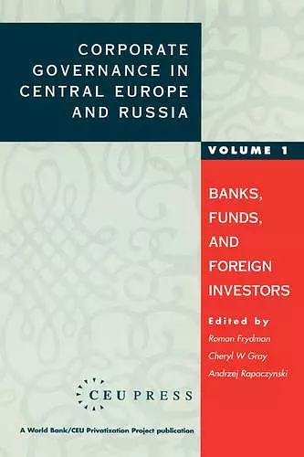 Corporate Governance in Central Europe and Russia cover