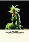 Future Beauty: 30 Years of Japanese Fashion cover