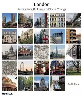 London: Architecture, Building and Social Change cover