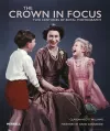 The Crown in Focus cover