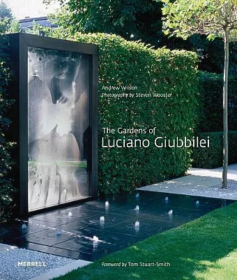 The Gardens of Luciano Giubbilei cover